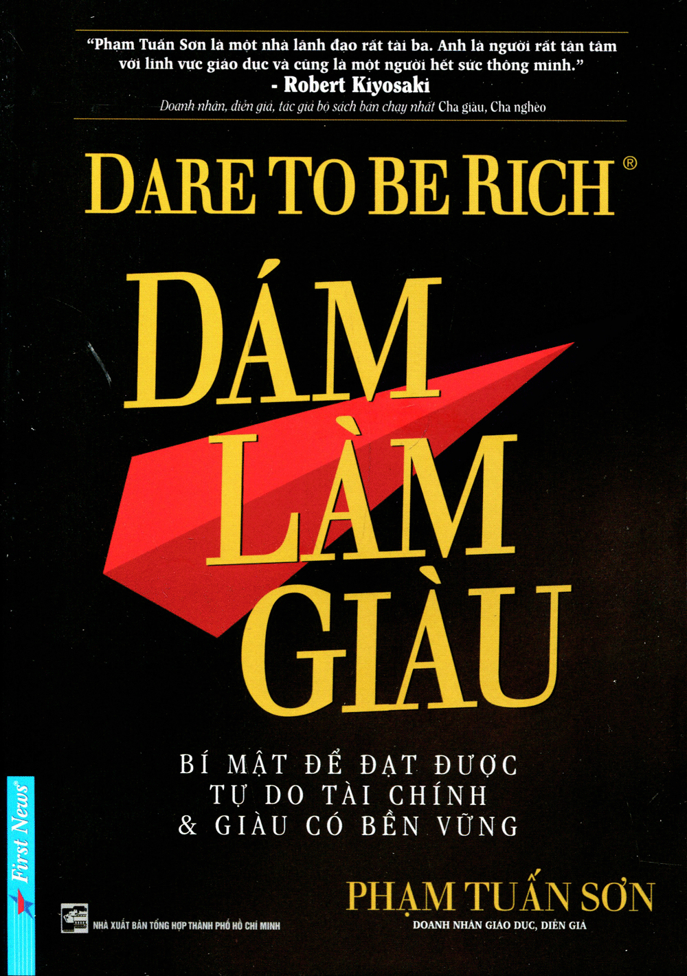 dám làm giàu - Ảnh 2