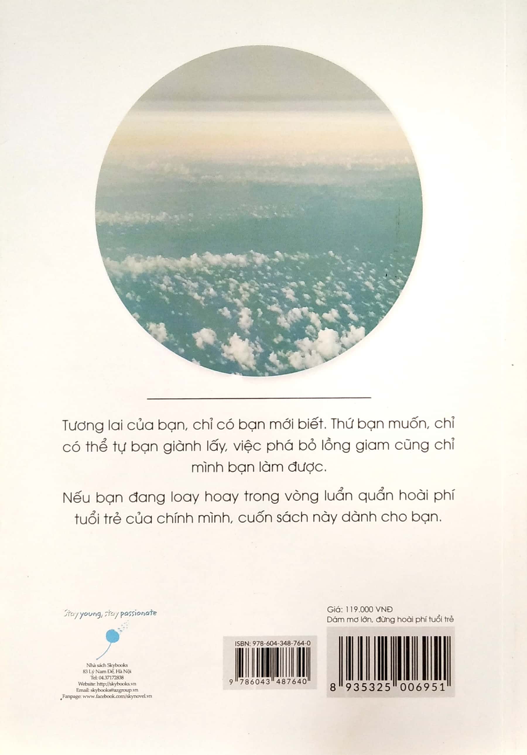 dám mơ lớn, đừng hoài phí tuổi trẻ (tái bản) - Ảnh 7