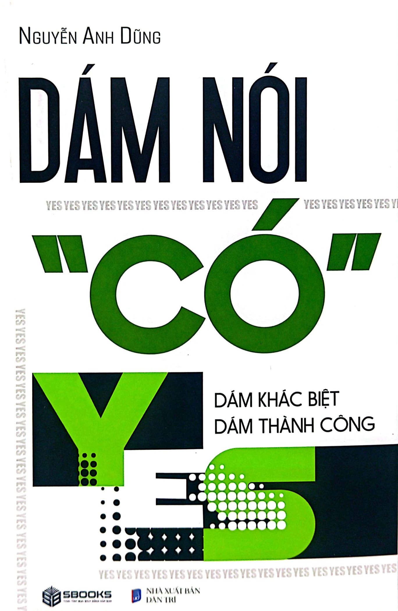 dám nói có - Ảnh 2