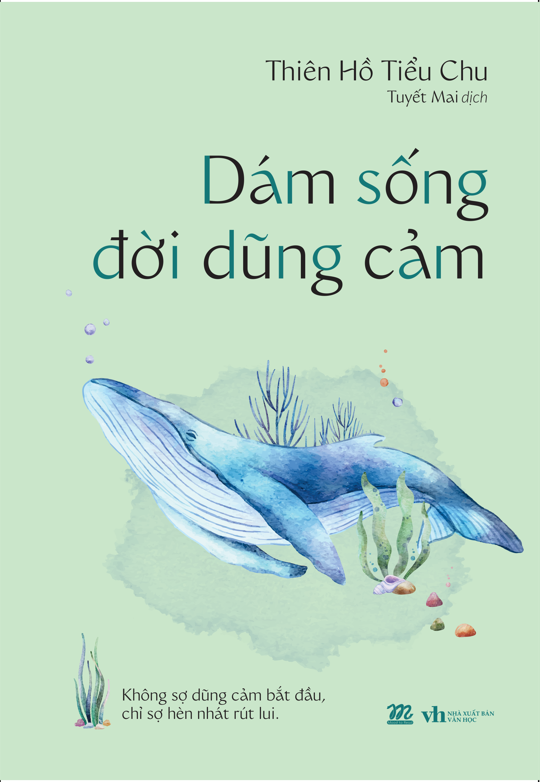 dám sống đời dũng cảm - Ảnh 2