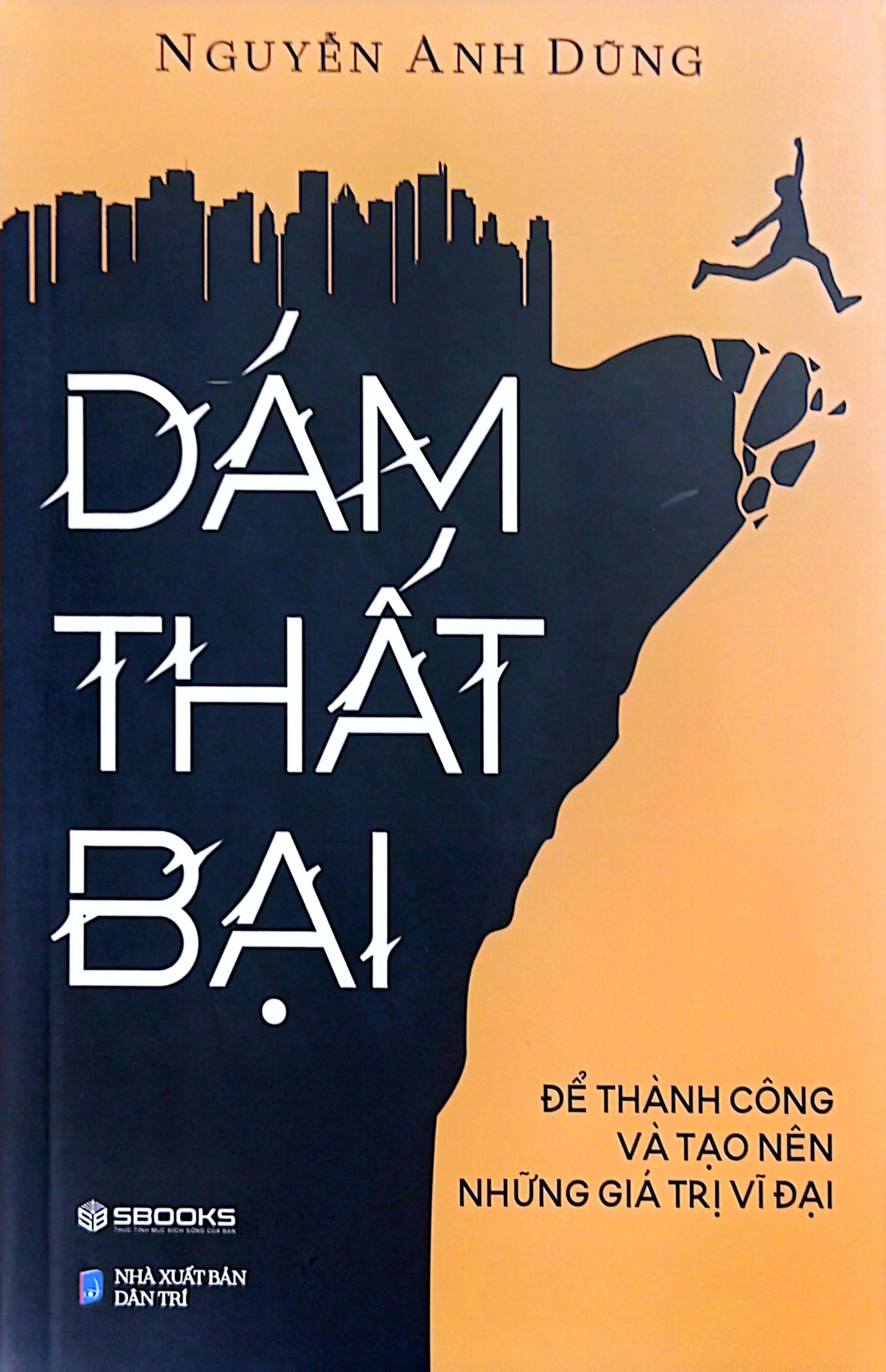 dám thất bại - Ảnh 2