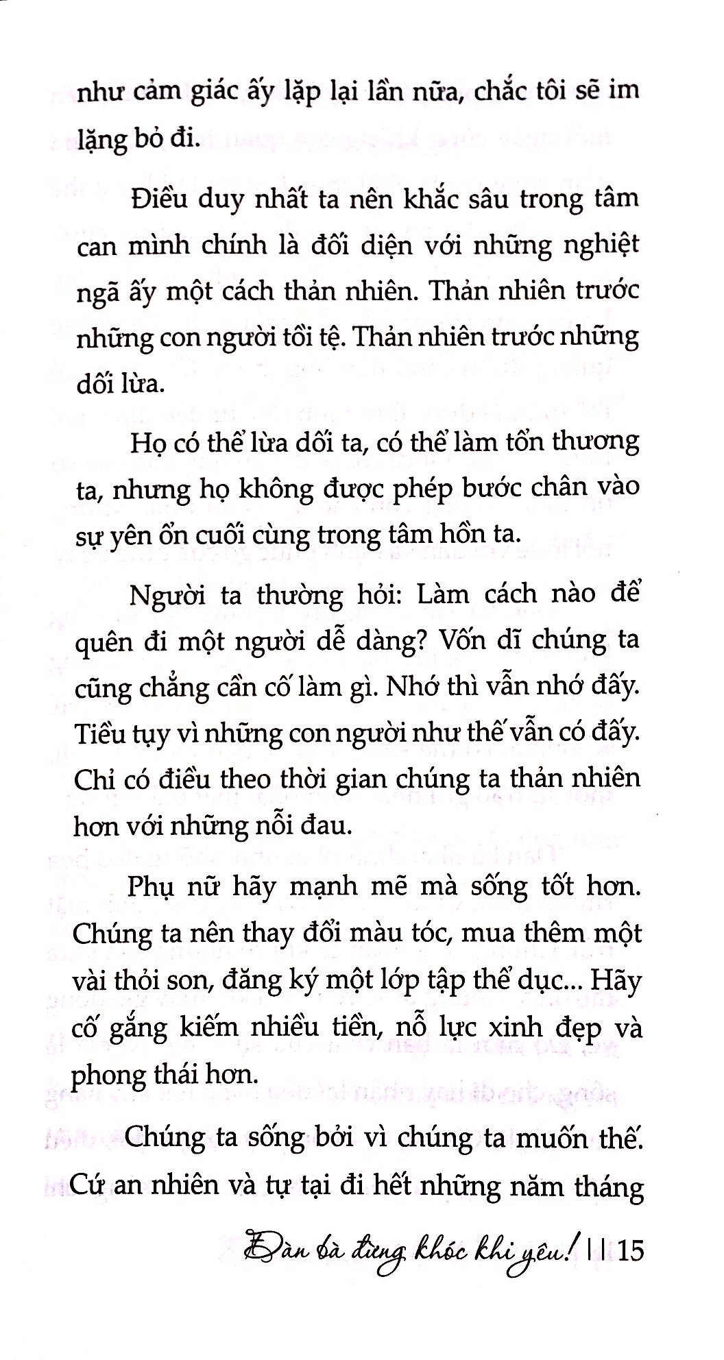 đàn bà đừng khóc khi yêu! - Ảnh 7