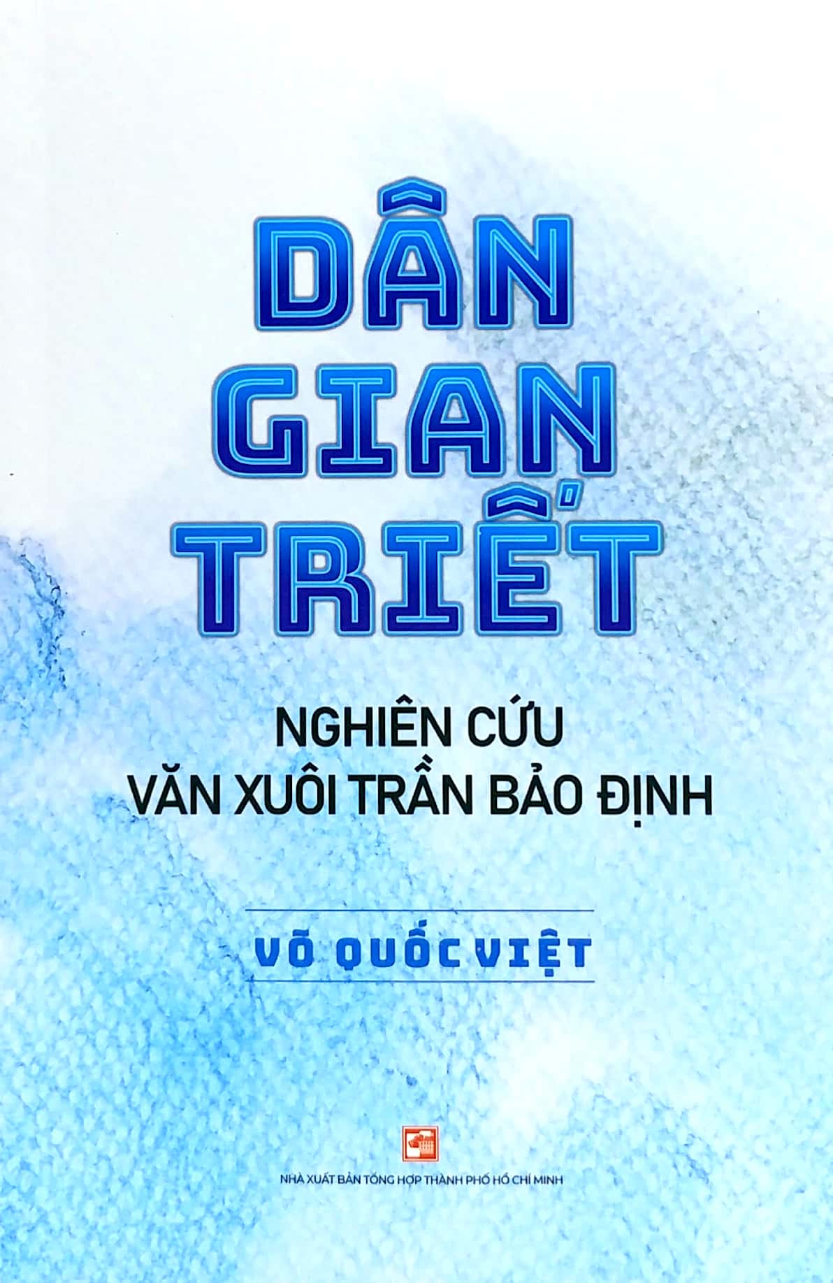 dân gian triết - nghiên cứu văn xuôi trần bảo định - Ảnh 2