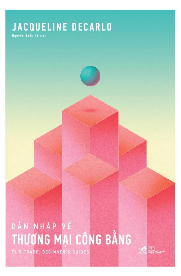 dẫn nhập về thương mại công bằng - Ảnh 2