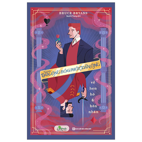 Đàn Ông Bóc Phốt Đàn Ông - Về Hẹn Hò Và Hôn Nhân (Tái Bản 2025)