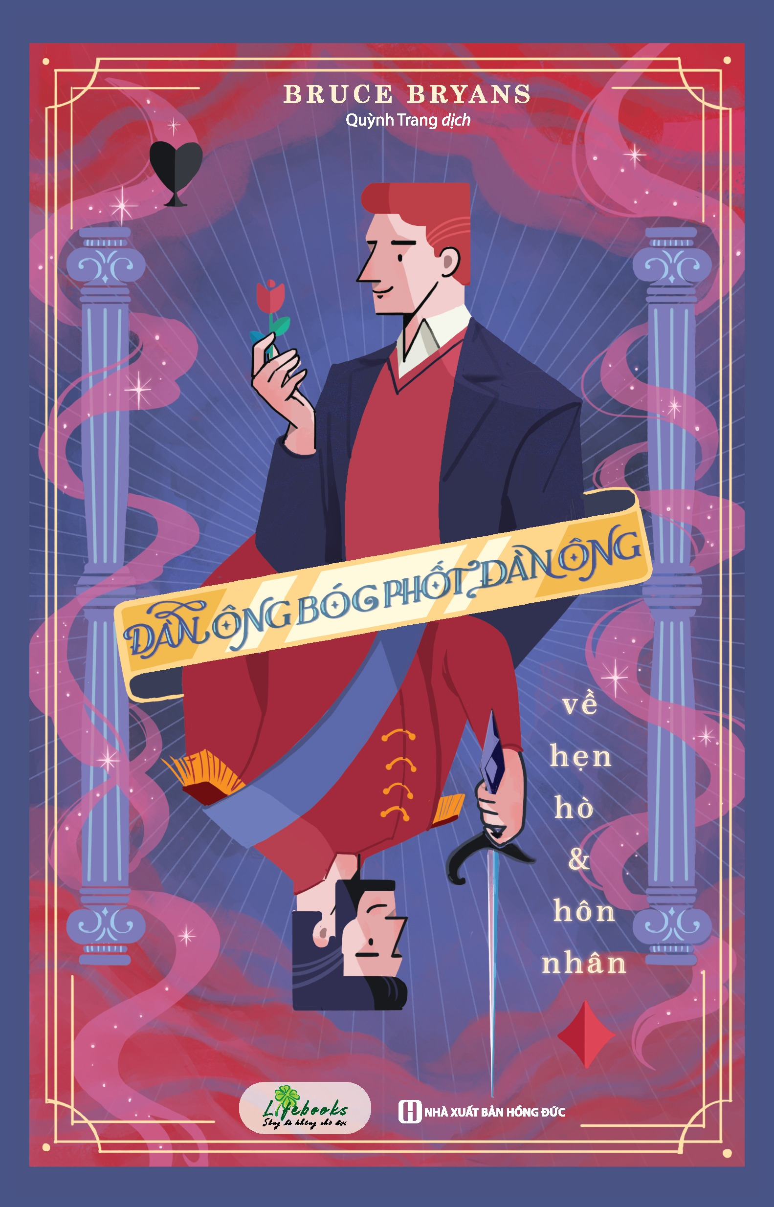 Đàn Ông Bóc Phốt Đàn Ông - Về Hẹn Hò Và Hôn Nhân (Tái Bản 2025) - Ảnh 2