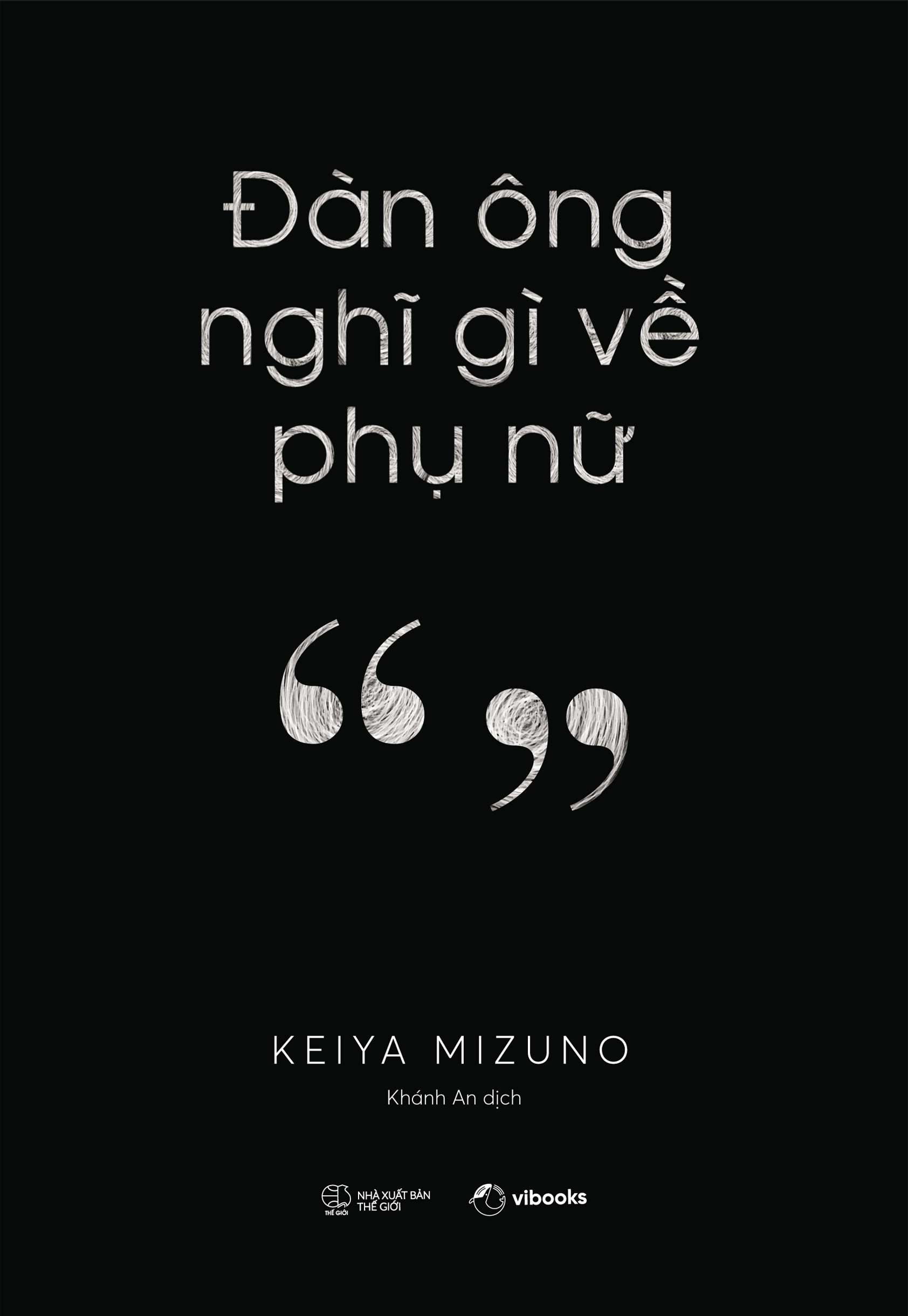 đàn ông nghĩ gì về phụ nữ - Ảnh 2