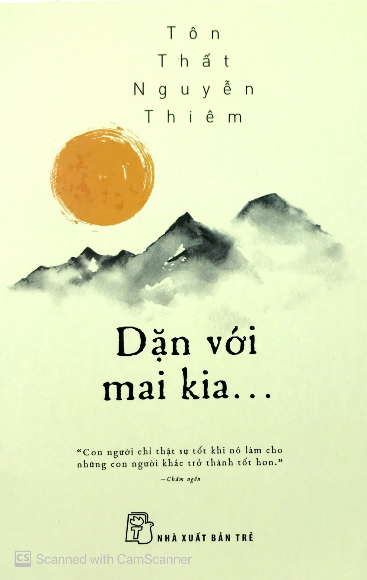 dặn với mai kia… - Ảnh 2