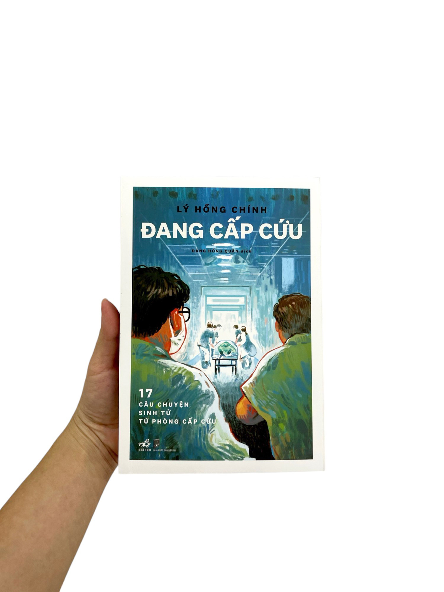 đang cấp cứu - 17 câu chuyện sinh tử từ phòng cấp cứu - Ảnh 9
