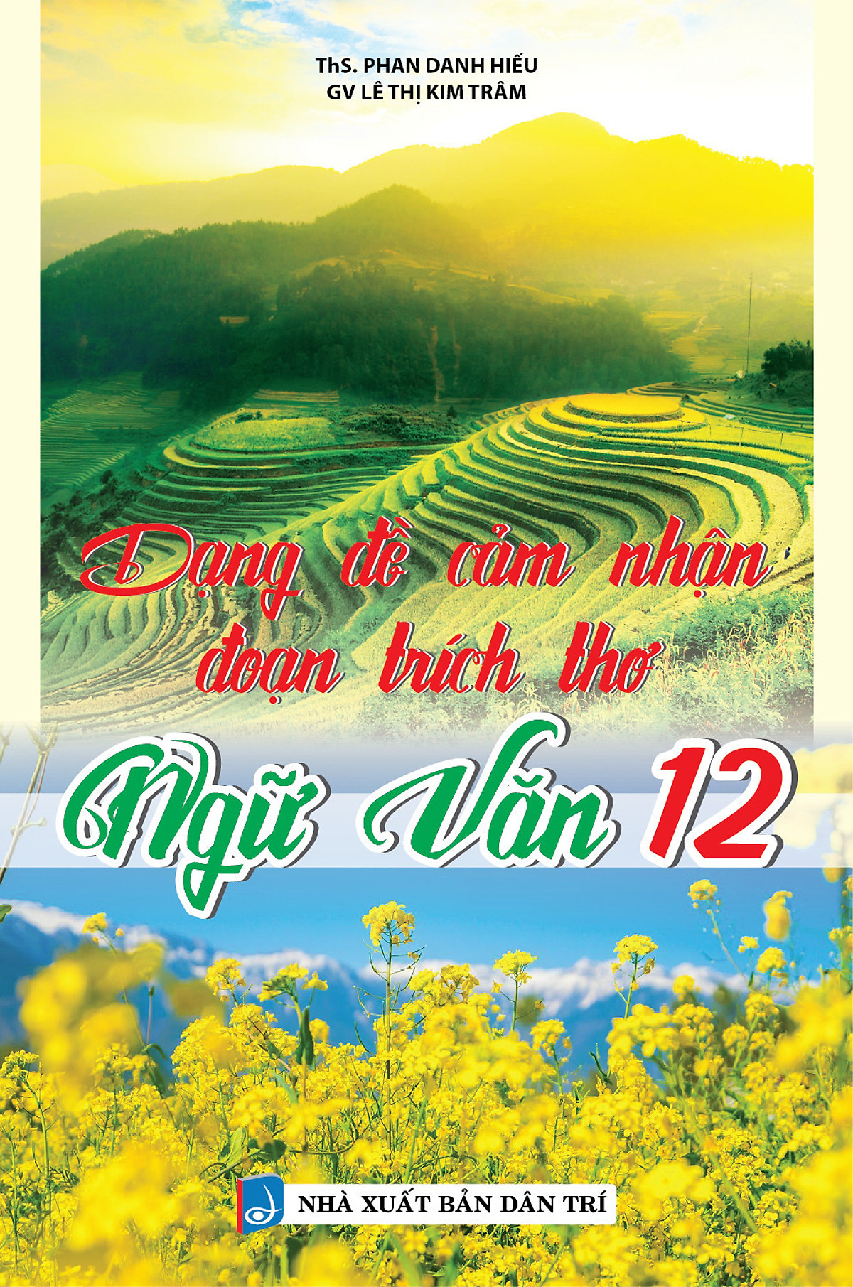 dạng đề cảm nhận đoạn trích thơ ngữ văn 12 - Ảnh 2