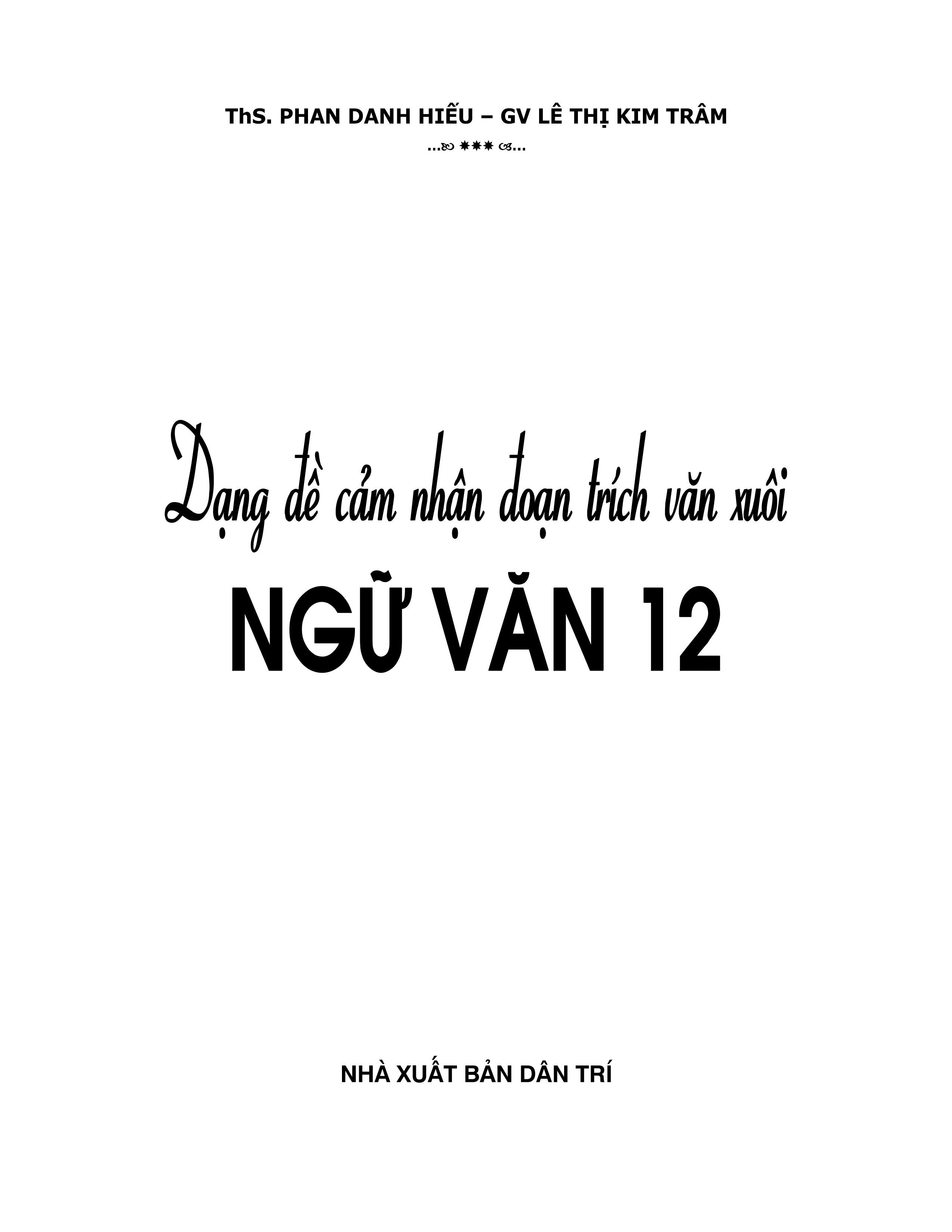 dạng đề cảm nhận đoạn trích văn xuôi ngữ văn 12 - Ảnh 3