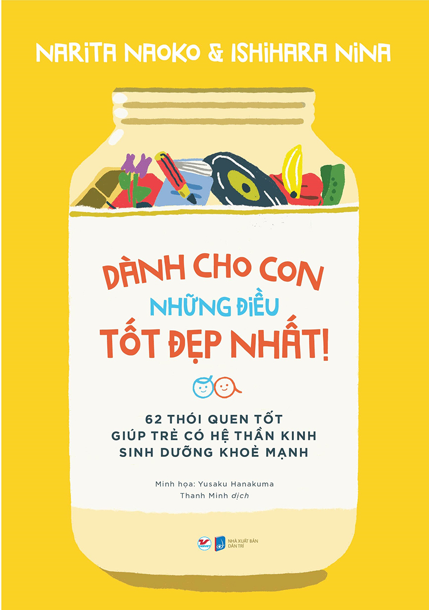 dành cho con những điều tốt đẹp nhất - 62 thói quen tốt giúp trẻ có hệ thần kinh sinh dưỡng khỏe mạnh - Ảnh 2
