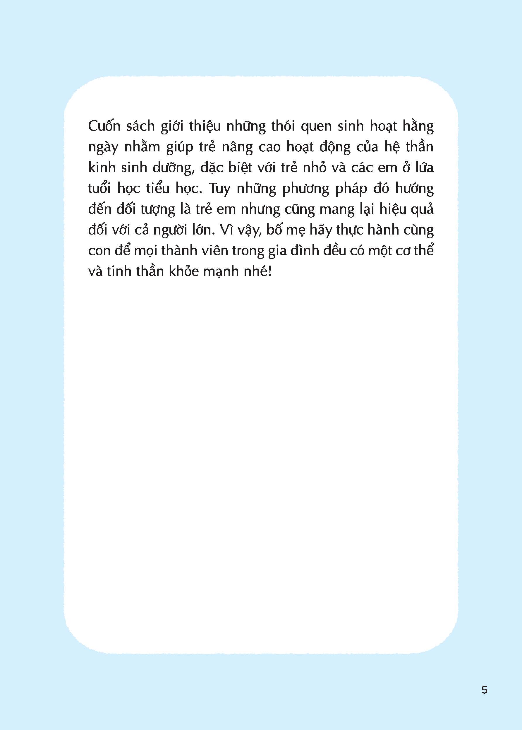 dành cho con những điều tốt đẹp nhất - 62 thói quen tốt giúp trẻ có hệ thần kinh sinh dưỡng khỏe mạnh - Ảnh 6