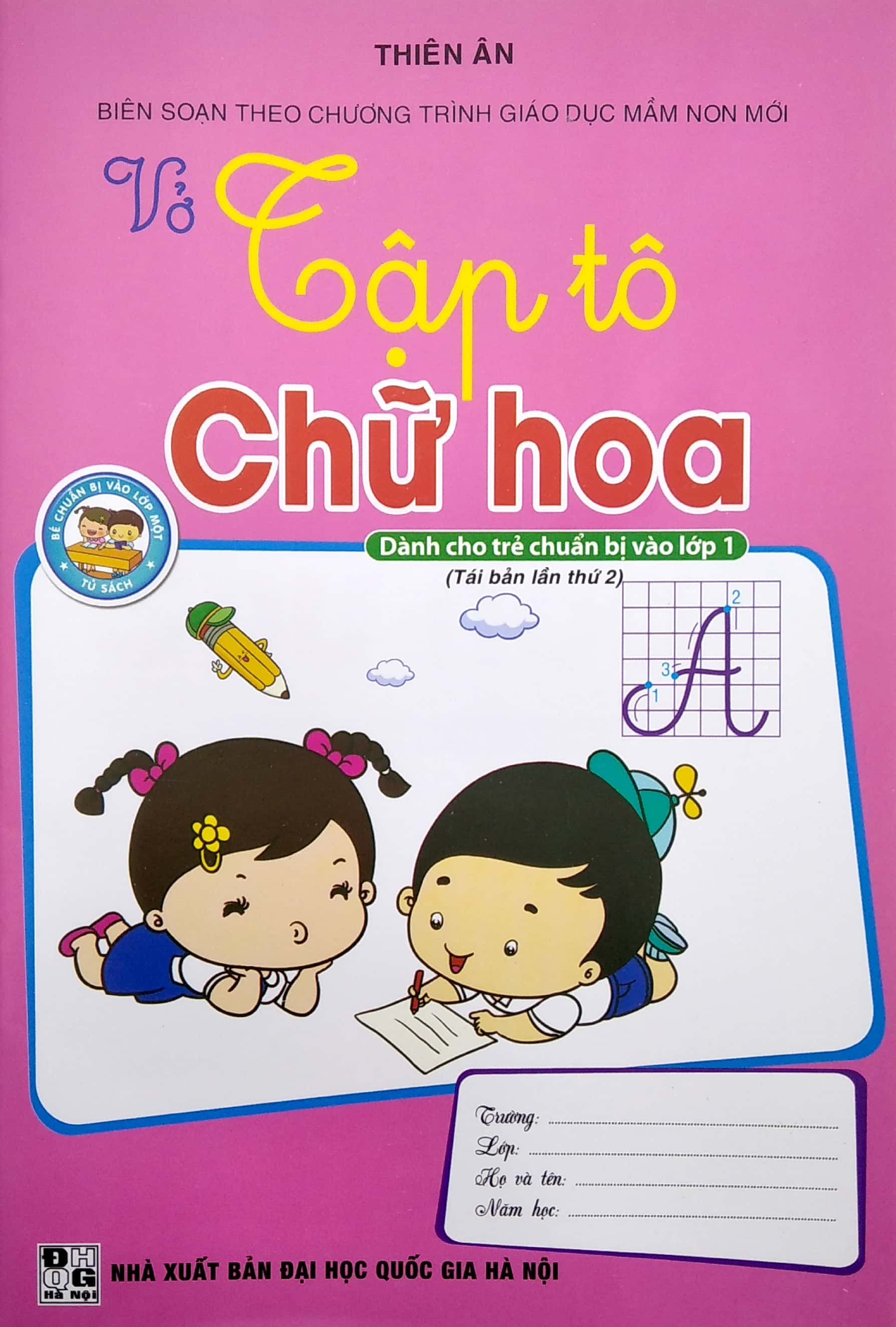 dành cho trẻ chuẩn bị vào lớp 1 - vở tập tô chữ hoa - Ảnh 2