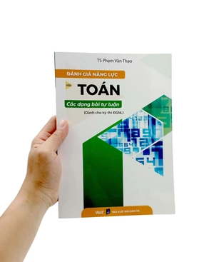 đánh giá năng lực môn toán các dạng bài tự luận (dành cho kỳ thi đgnl) - Ảnh 7