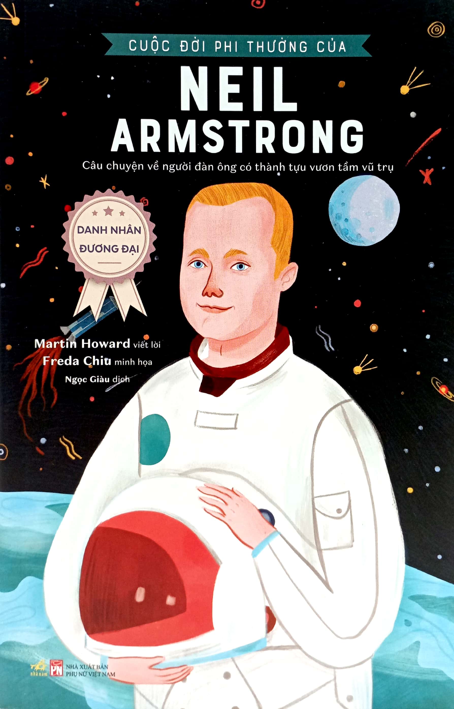 danh nhân đương đại - cuộc đời phi thường của neil armstrong - Ảnh 2