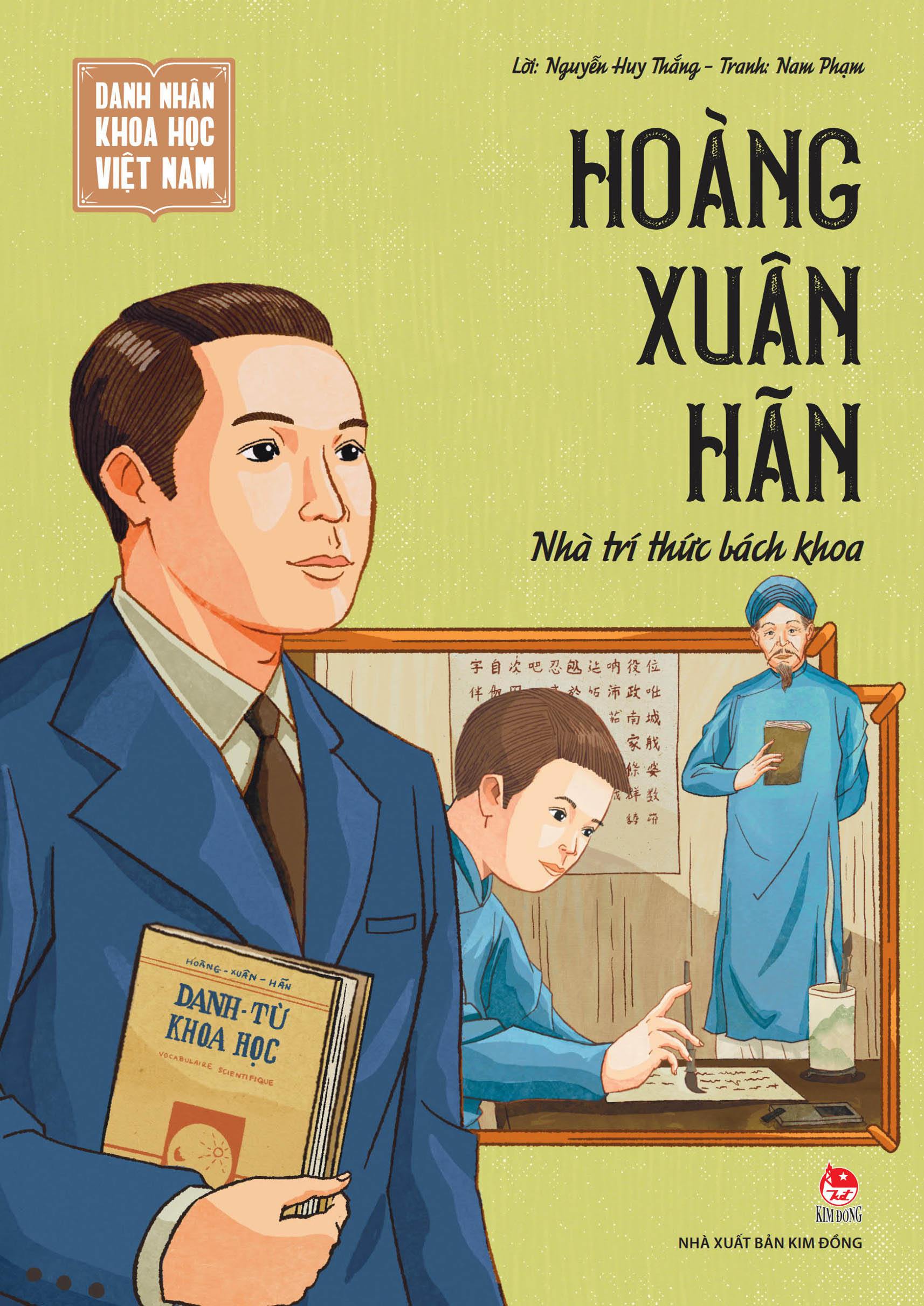 Danh Nhan Khoa Hoc Viet Nam - Hoang Xuan Han - Nha Tri Thuc Bach Khoa - Ảnh 2