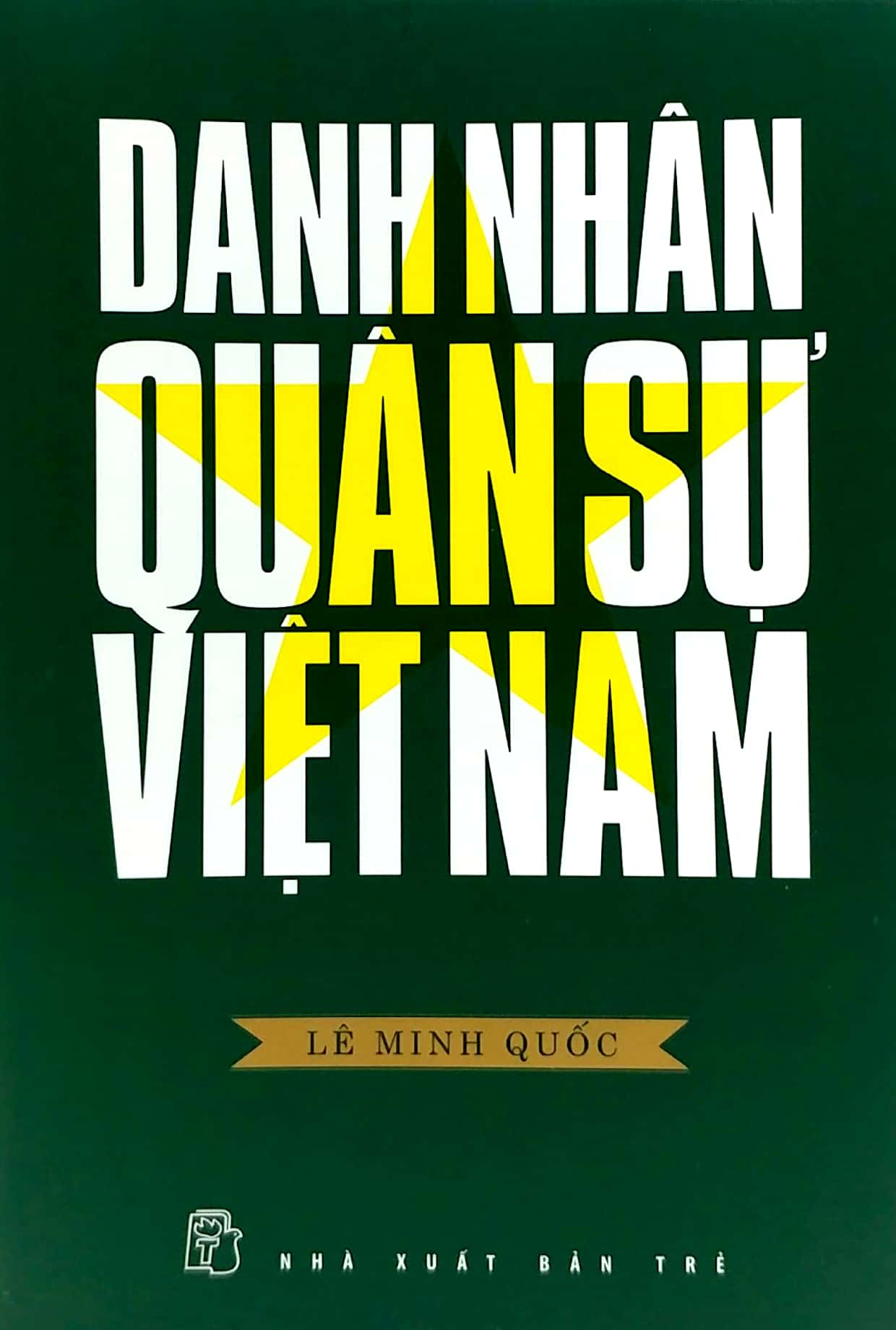 danh nhân quân sự việt nam - Ảnh 2