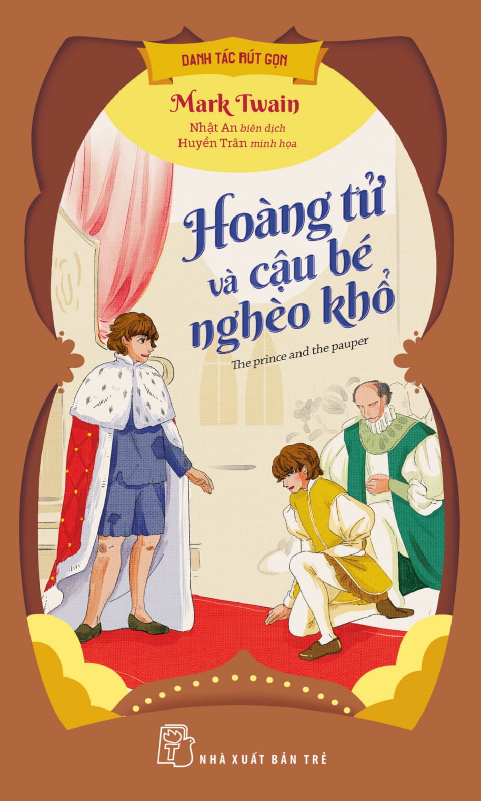 danh tác rút gọn - hoàng tử và cậu bé nghèo khổ - Ảnh 2