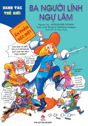 danh tác thế giới - ba người lính ngự lâm - Ảnh 2