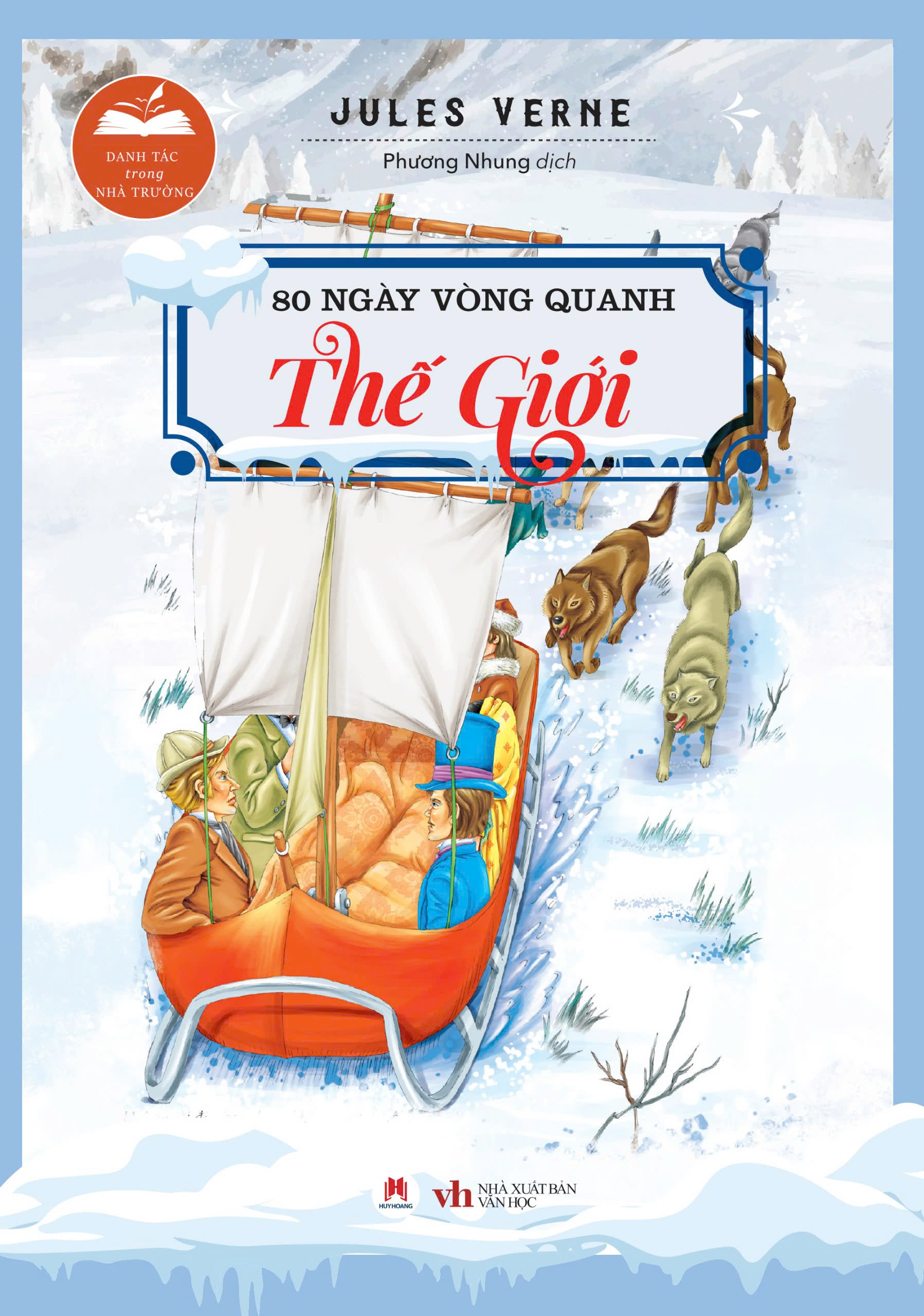 danh tác trong nhà trường - 80 ngày vòng quanh thế giới (tái bản 2024) - Ảnh 2