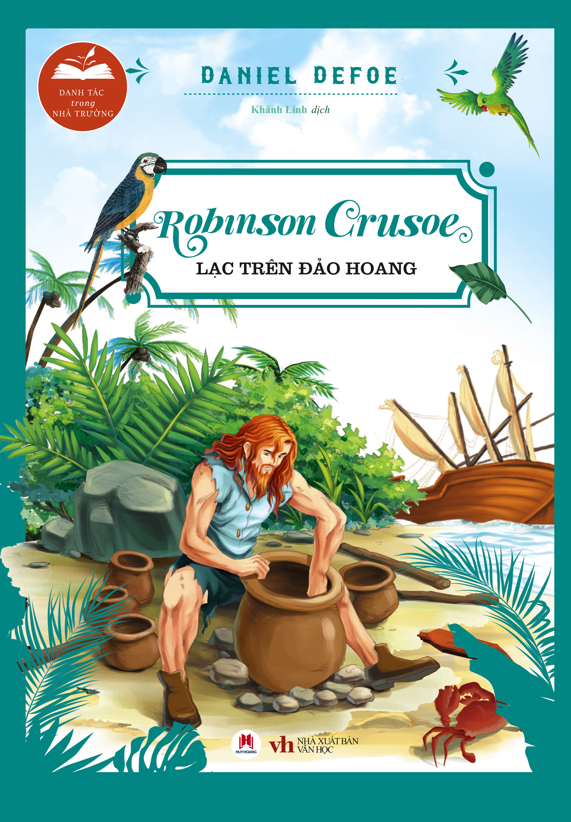 danh tác trong nhà trường - robinson crusoe lạc trên hoang đảo (tái bản 2024) - Ảnh 2