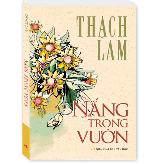 danh tác văn học việt nam - nắng trong vườn (tái bản 2024) - Ảnh 2