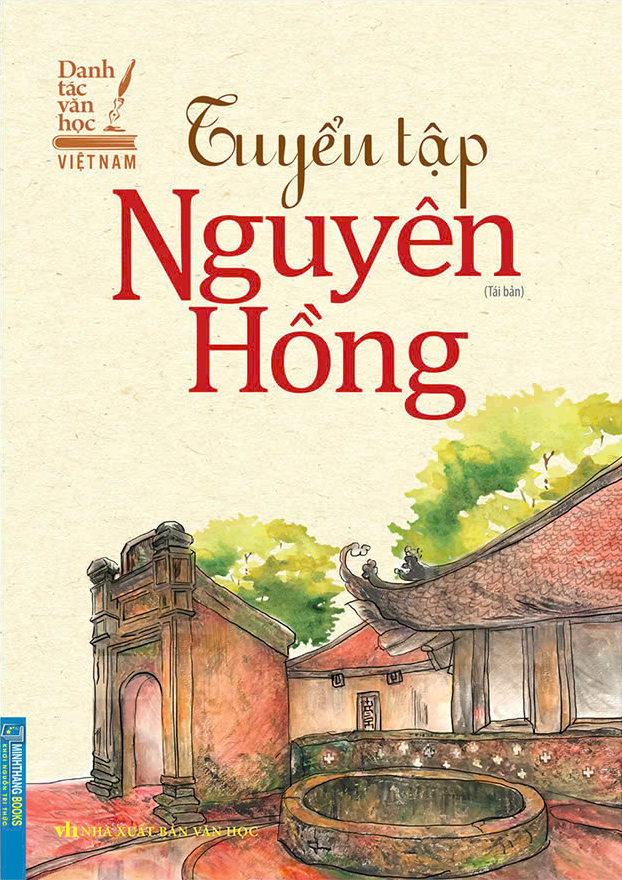 danh tác văn học việt nam - tuyển tập nguyên hồng (tái bản 2025) - Ảnh 2