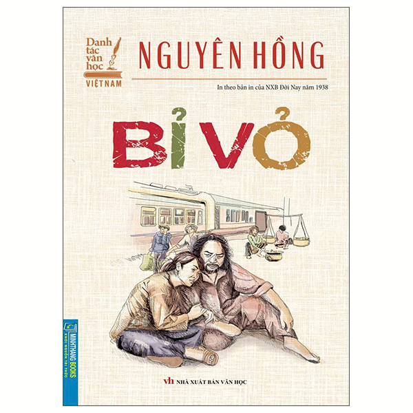 Danh Tác Việt Nam - Bỉ Vỏ (In Theo Bản Của NXB Đời Nay Năm 1938)