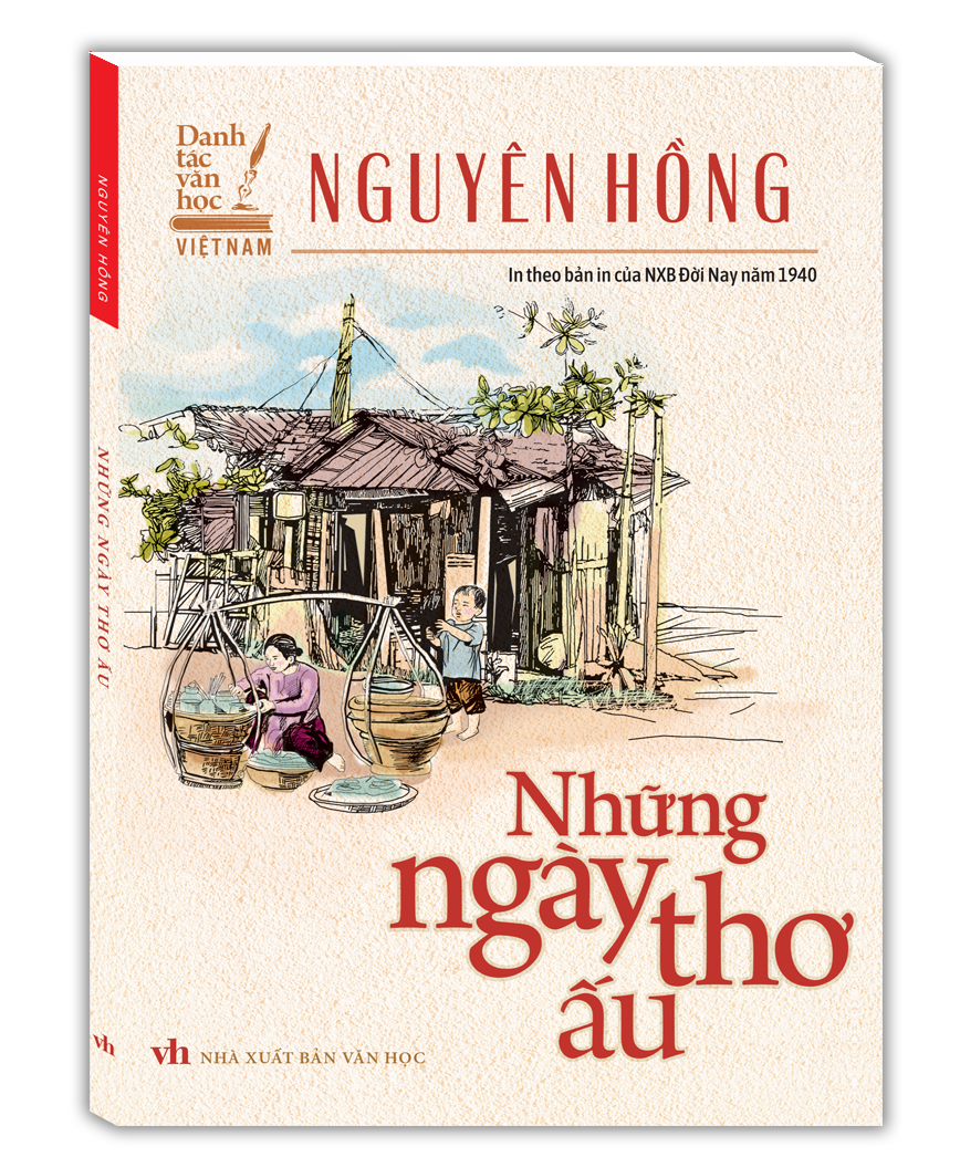 Danh Tác Việt Nam - Những Ngày Thơ Ấu (In Theo Bản Của NXB Đời Nay Năm 1940) - Ảnh 3