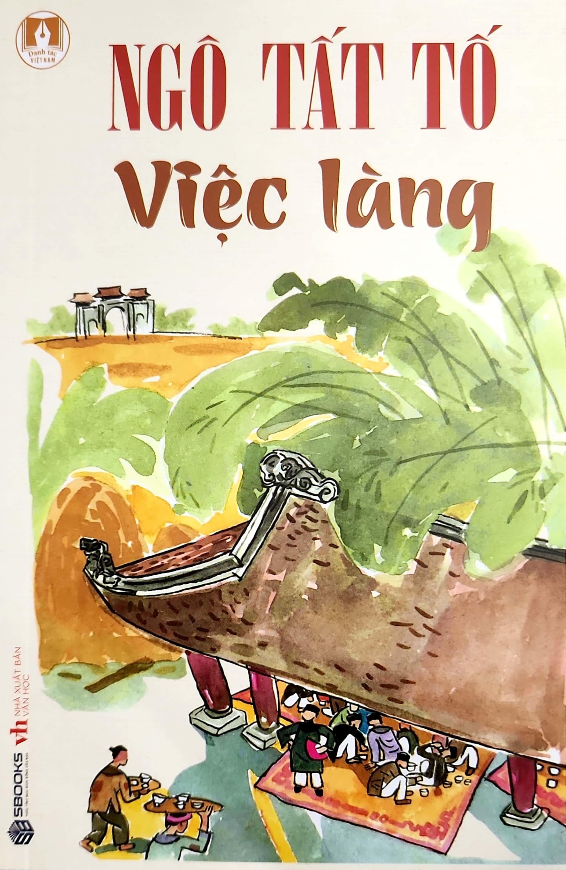 danh tác việt nam - việc làng - Ảnh 2