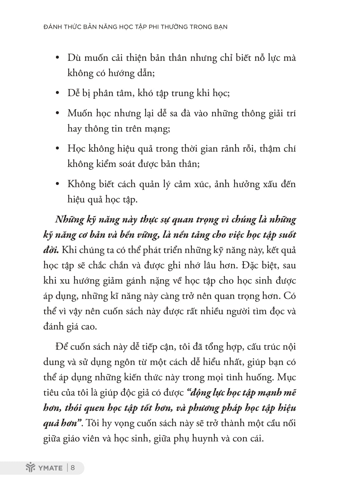đánh thức bản năng học tập phi thường trong bạn - phương pháp thao túng não bộ để học tập nhàn tênh nhưng vẫn không ngừng tiến bộ - Ảnh 8