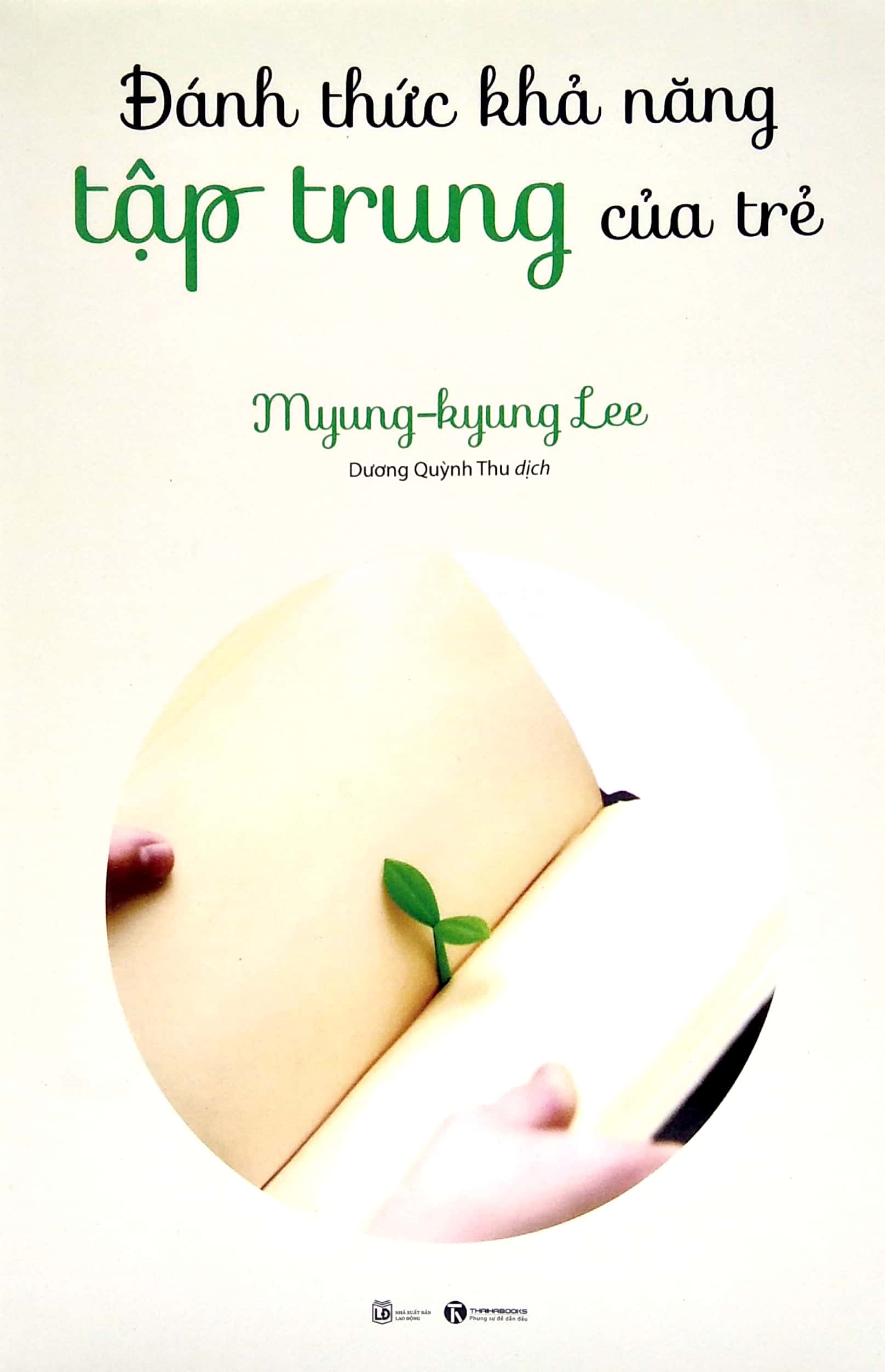 đánh thức khả năng tập trung của trẻ - Ảnh 2