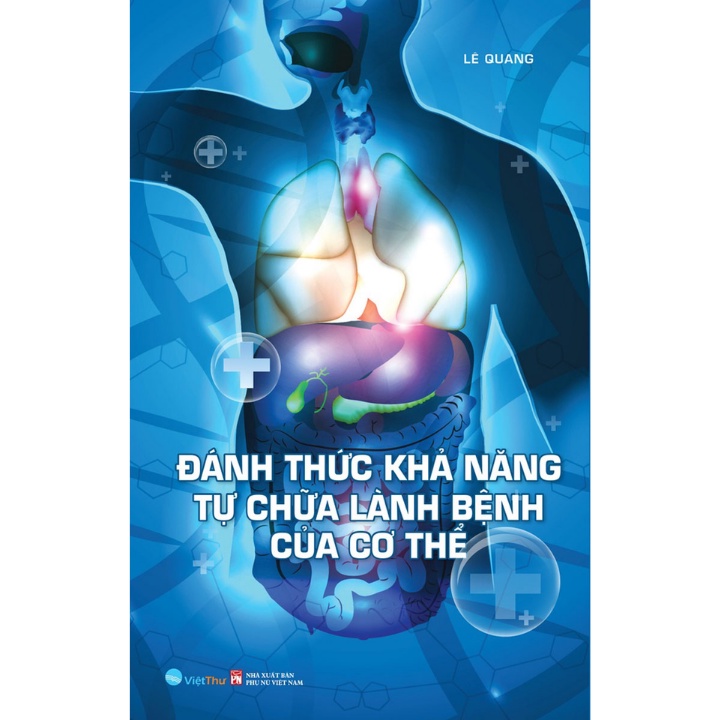 đánh thức khả năng tự chữa lành bệnh của cơ thể - Ảnh 2