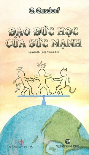 đạo đức học của sức mạnh - Ảnh 2