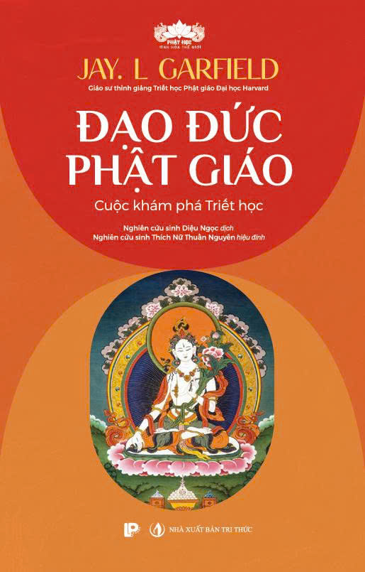 Đạo Đức Phật Giáo - Cuộc Khám Phá Triết Học - Ảnh 2