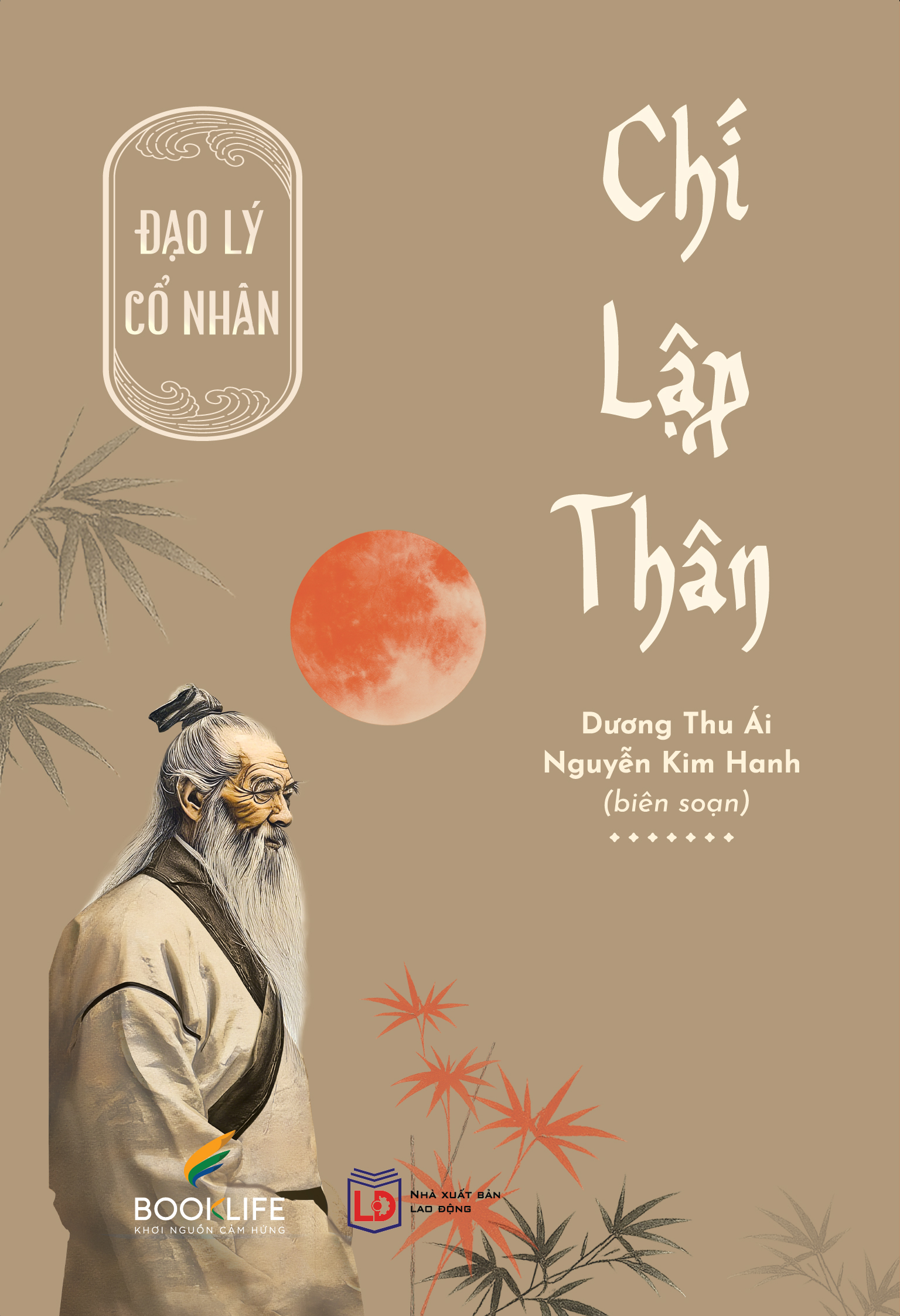 Đạo Lý Cố Nhân - Chí Lập Thân - Ảnh 2