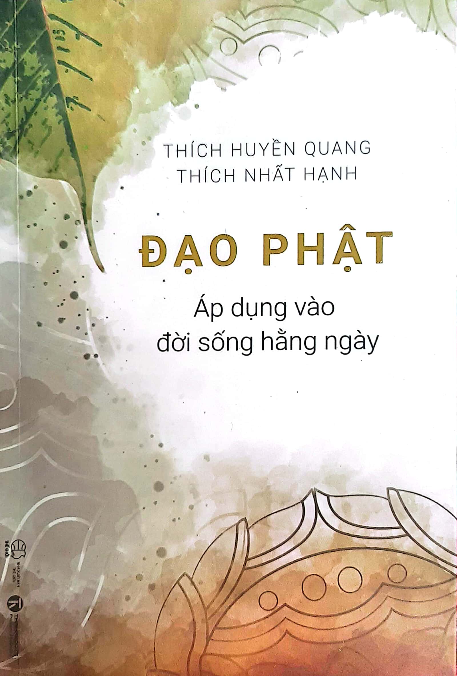đạo phật áp dụng vào đời sống hằng ngày - Ảnh 2
