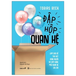 đập hộp quan hệ - Ảnh 2