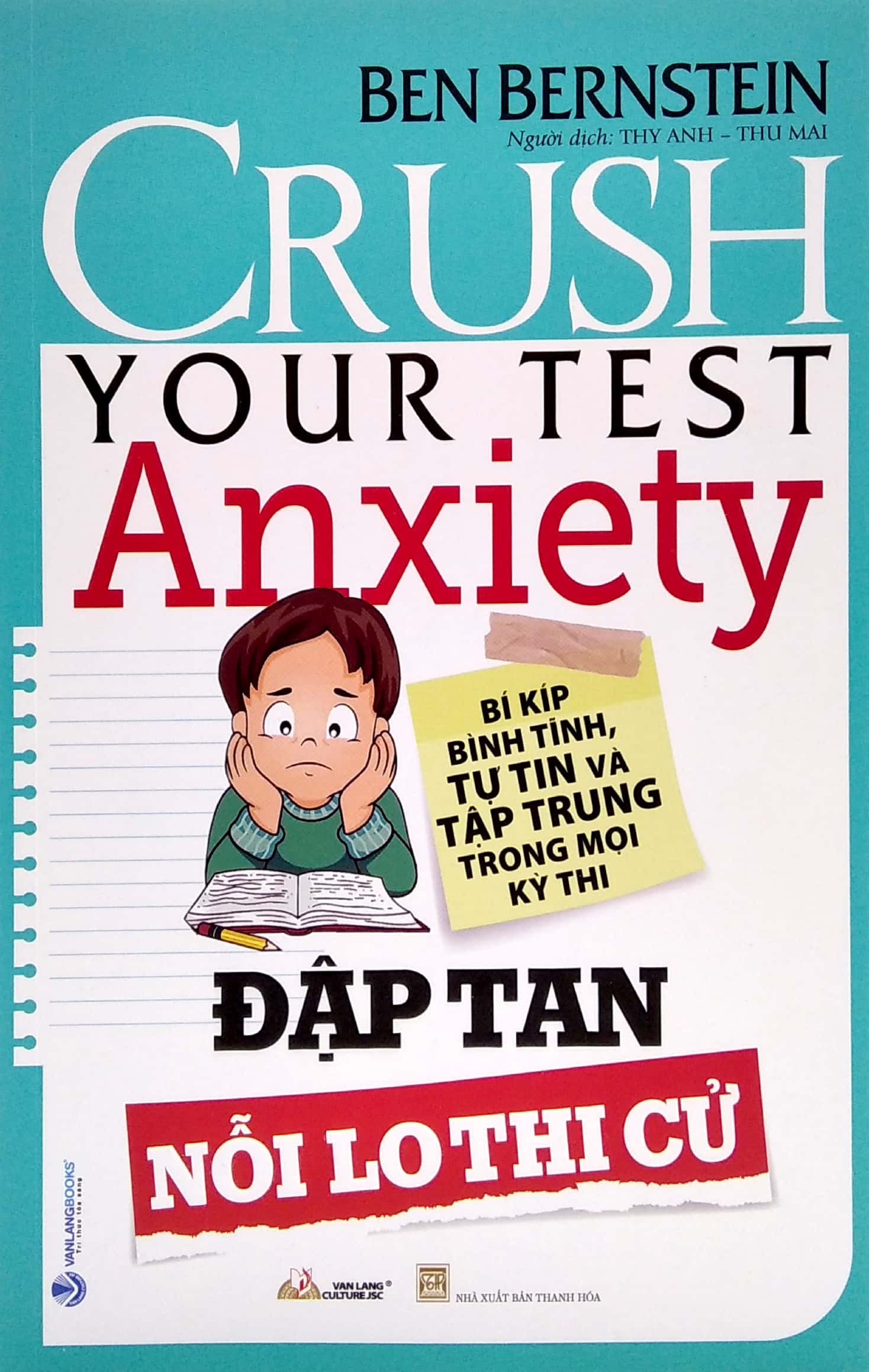 đập tan nổi lo thi cử - crush your test anxiety - Ảnh 2