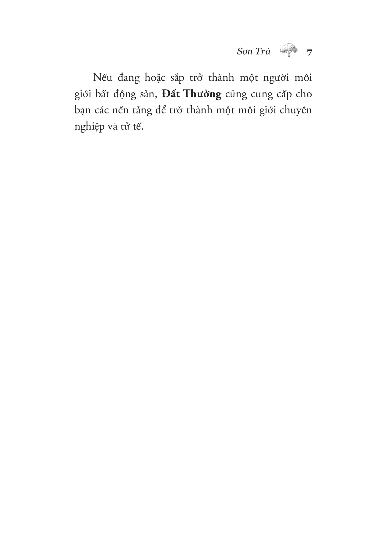 Đất Thường - Một Cuốn Sách Về Bình Thường Chia Sẻ Những Điều Bình Thường Về Đất, Môi Giới Và Nghề Đầu Tư - Ảnh 7