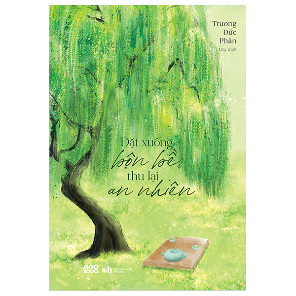 Đặt Xuống Bộn Bề Thu Lại An Nhiên