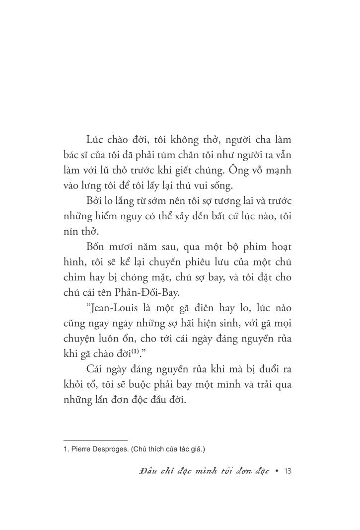 đâu chỉ độc mình tôi đơn độc - Ảnh 6