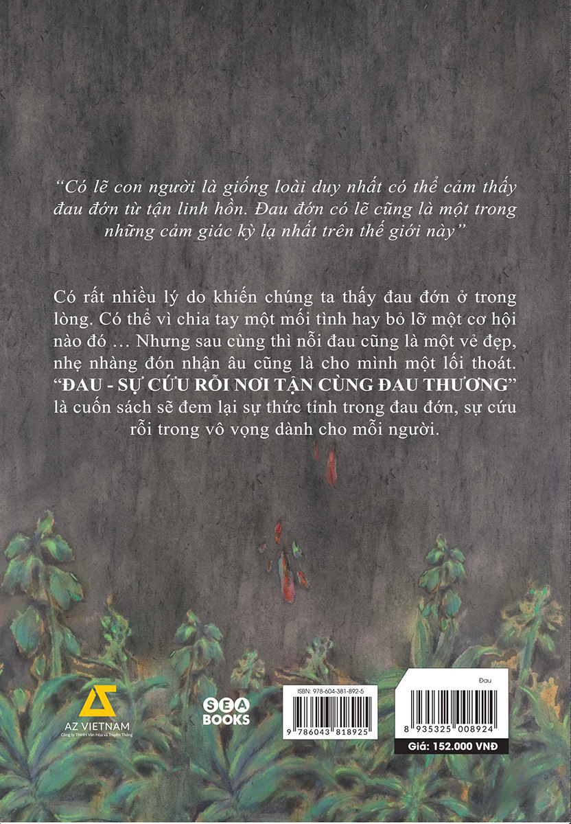 đau - sự cứu rỗi nơi tận cùng đau thương - Ảnh 3