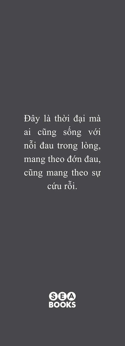 đau - sự cứu rỗi nơi tận cùng đau thương - Ảnh 8