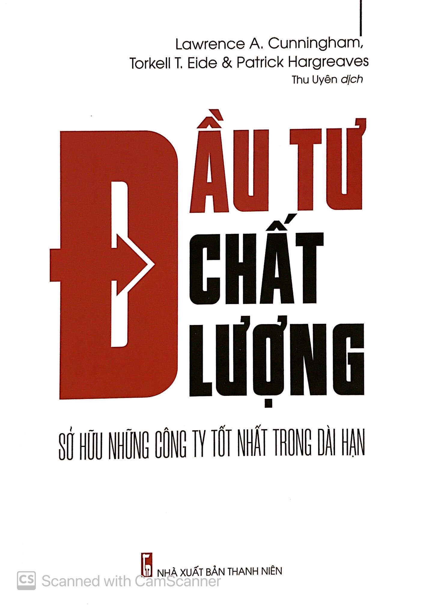 đầu tư chất lượng - sở hữu những công ty tốt nhất trong dài hạn - Ảnh 2