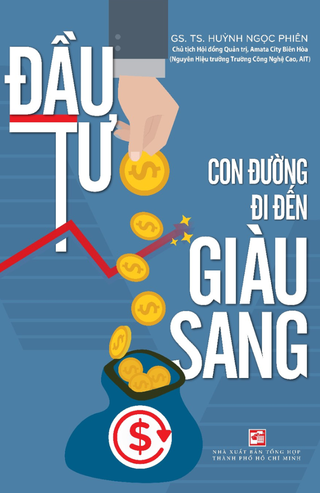 đầu tư - con đường đi đến giàu sang - Ảnh 2