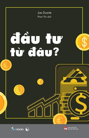 đầu tư từ đâu? - Ảnh 2