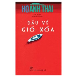 dấu về gió xóa (tái bản 2016) - Ảnh 2