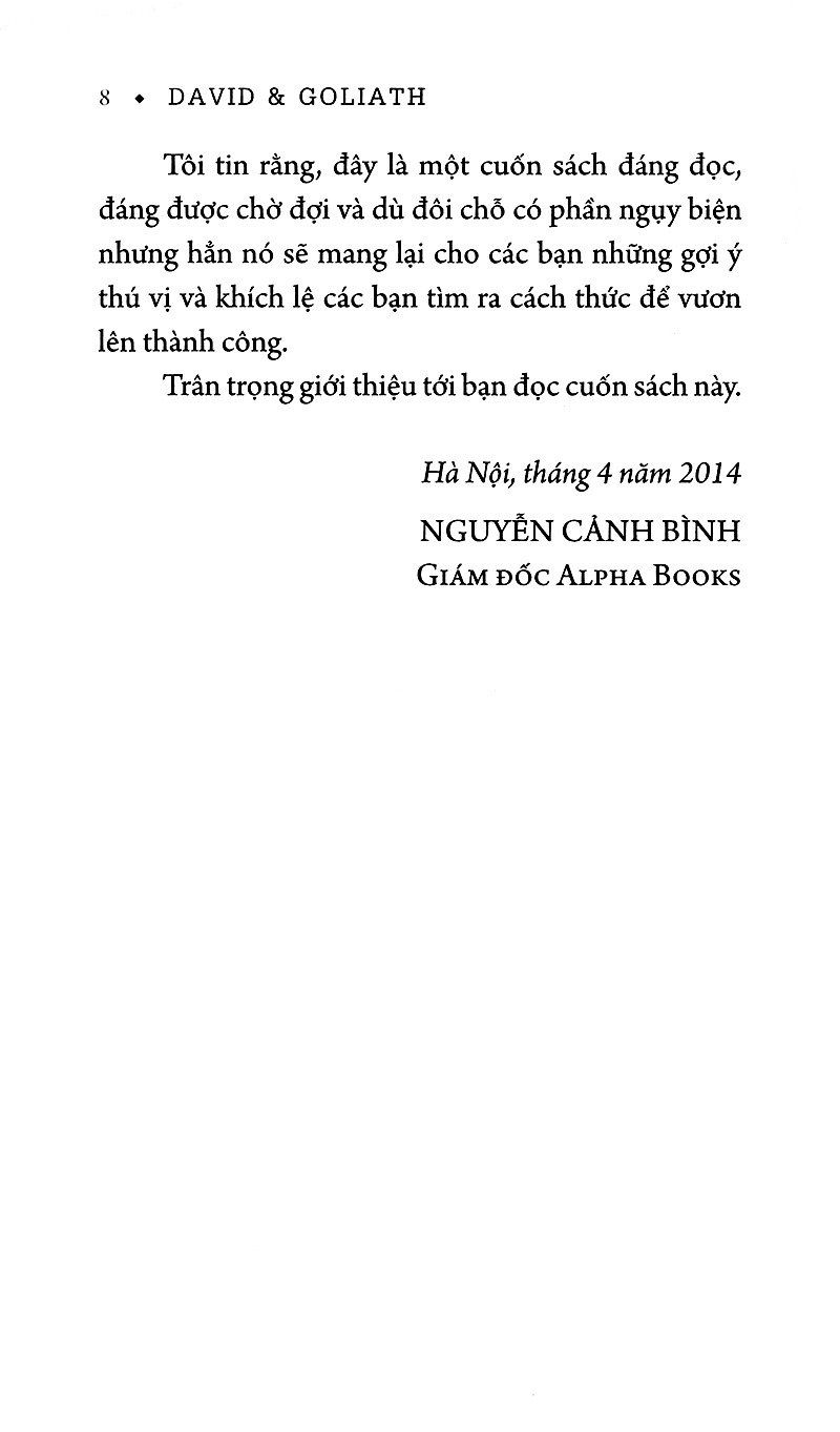 david và goliath - cuộc đối đầu kinh điển và nghệ thuật chiến thắng những gã khổng lồ (tái bản 2024) - Ảnh 7